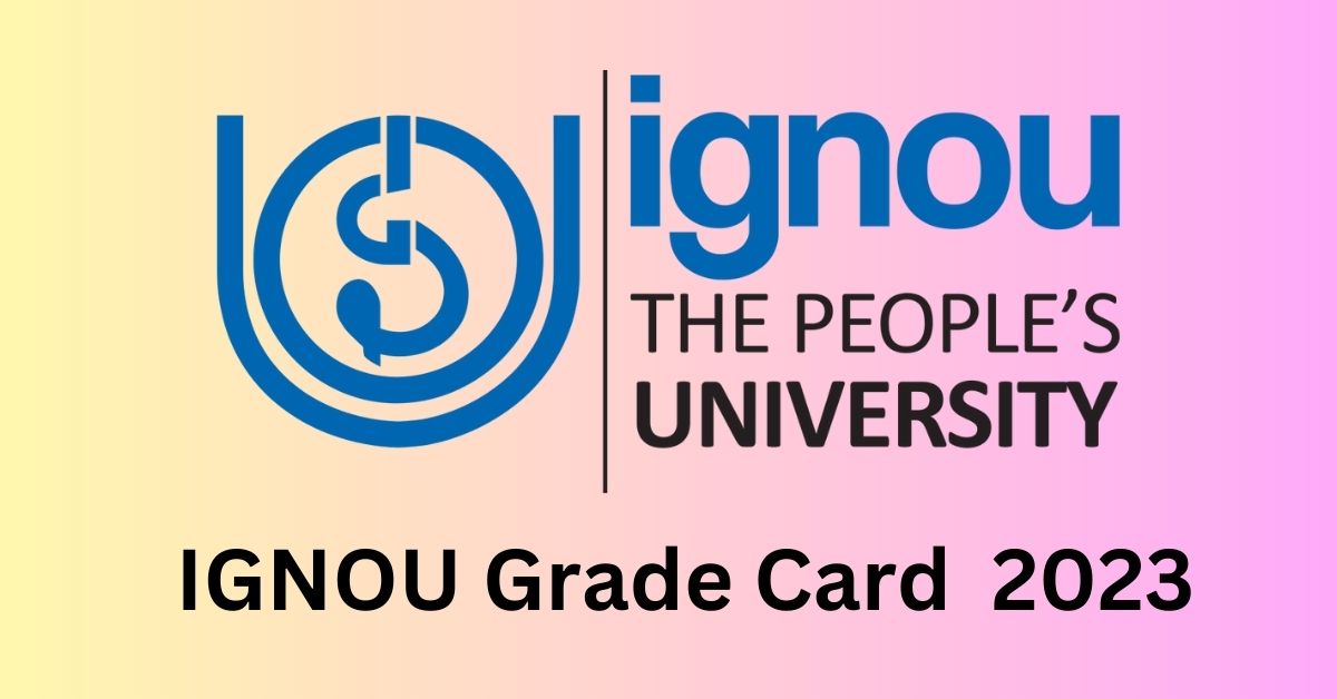IGNOU Grade Card 2023