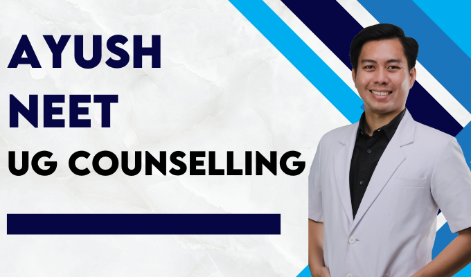 AYUSH NEET UG Counselling 2023