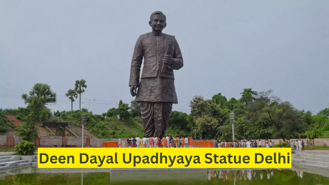 Deen Dayal Upadhyaya Statue Delhi