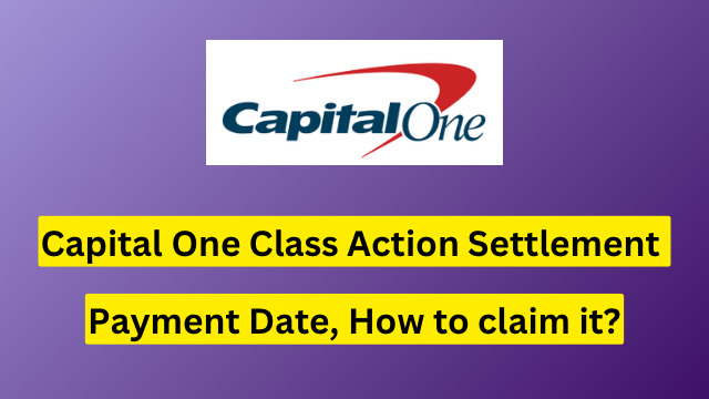 Capital One Class Action Settlement