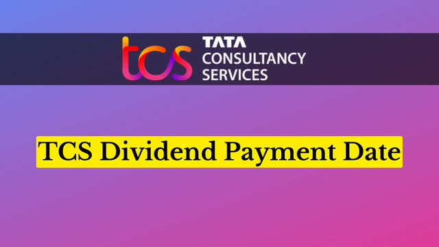 TCS Dividend Payment Date